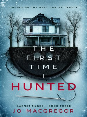 cover image of The First Time I Hunted